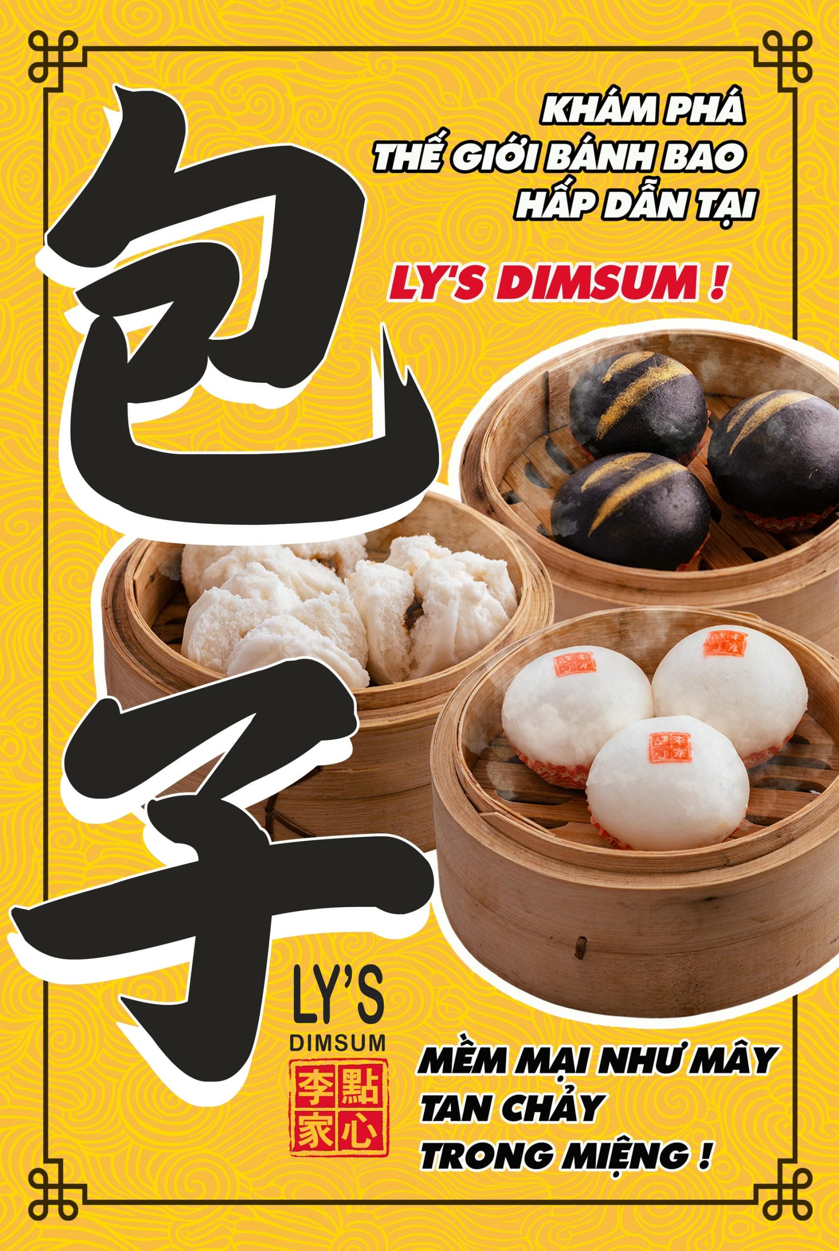 MỀM MẠI NHƯ MÂY, TAN CHẢY TRONG MIỆNG - KHÁM PHÁ THẾ GIỚI BÁNH BAO HẤP DẪN TẠI LY'S DIMSUM!